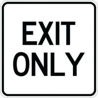 Exit Only Sign