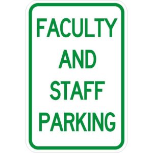Faculty and Staff Parking Sign - AR-107