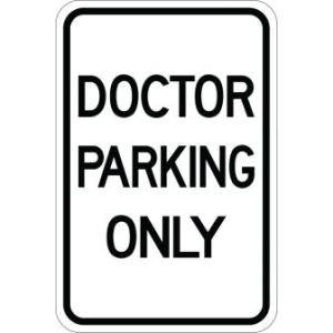 Doctor Parking Only - AR-146