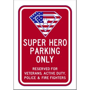 Super Hero Parking Only Sign - AR-734