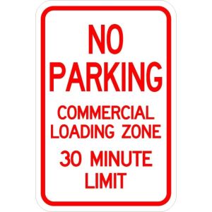 No Parking-Commercial Loading Zone Sign - AR-214