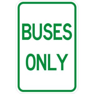 Buses Only Sign - AR-162
