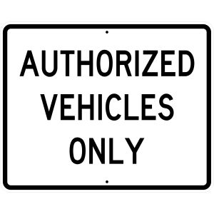 Authorized Vehicles Only - R5-11