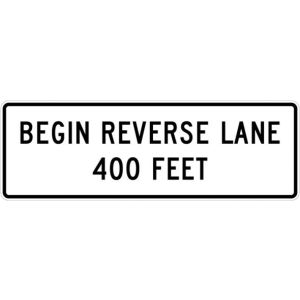 Begin Reverse Lane Sign - R3-9h
