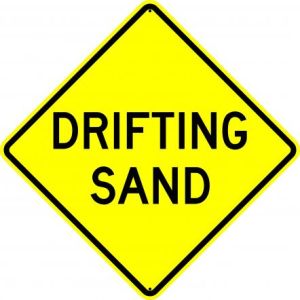 Drifting Sand Sign - W32