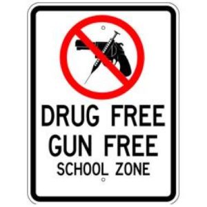 Drug and Gun Free School Zone - S2-9