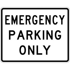 Emergency Parking Only Sign - R8-4