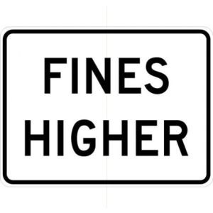 Fines Higher Sign - R2-6