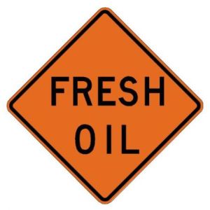 Fresh Oil Roll-Up Construction Signs - W21-2-RU