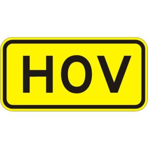 HOV Plaque Sign  - W16-11