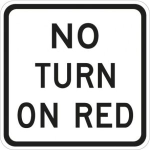 No Turn On Red Sign - R10-11b