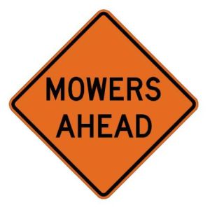 Mowers Ahead Roll-Up Construction Signs - W21-8-RU