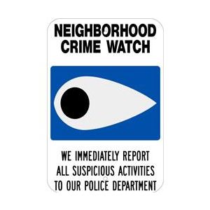 Neighborhood Crime Watch Sign  - W9-5