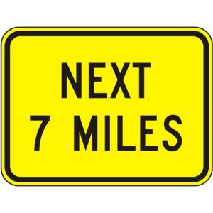 Next (distance) Miles Sign - W7-3A
