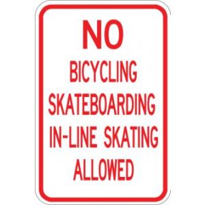 No Bicycling Skateboarding - AR-126