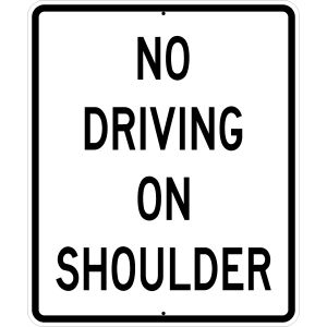 No Driving On Shoulder - R4-17