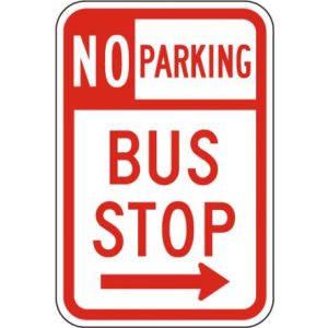 No Parking Bus Stop Sign - R7-107