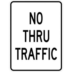 No Thru Traffic - R10-9