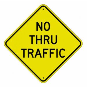 No Thru Traffic Sign  - W9-4A