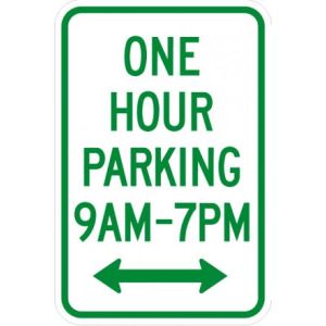 One Hour Parking (time limit) Sign - R7-5