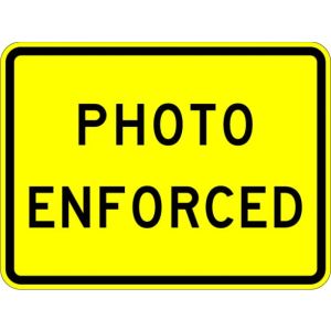 Photo Enforced (plaque) Sign - W16-10A
