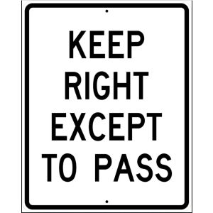 Keep Right Except to Pass - R4-16