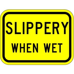 Slippery When Wet Sign - W8-10P