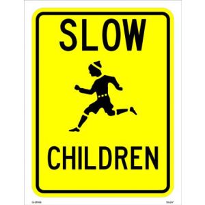 Slow Children Sign  - W9-11