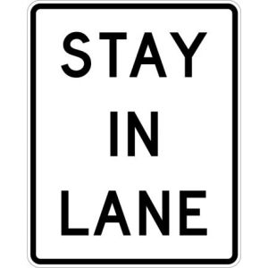 Stay In Line Sign - R4-9