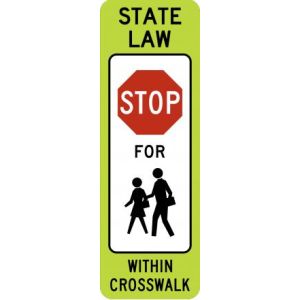 Stop Within Crosswalk Sign - R1-6c