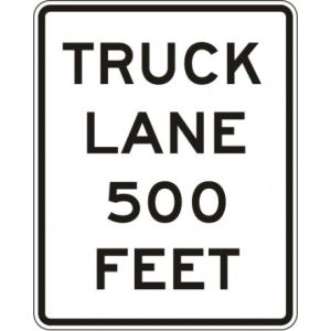 Truck Lane 500 Feet Sign - R4-6