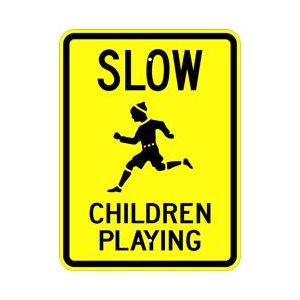 Slow Children Playing Sign - W9-12