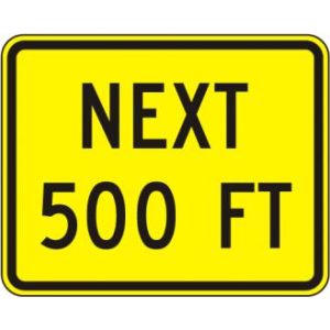 Next (distance) Feet Sign - W16-4