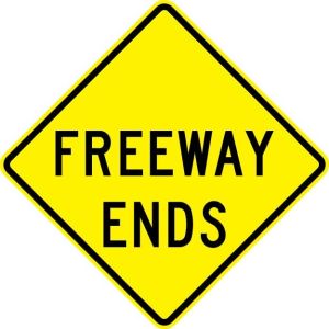 Freeway Ends Sign - W19-3