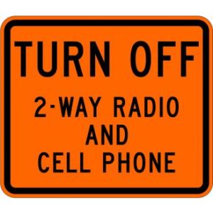 Turn Off 2-Way Radio and Cell Phone Sign - W22-2-O